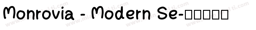 Monrovia - Modern Se字体转换